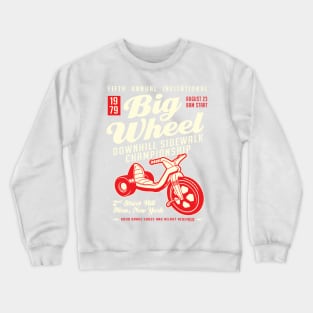 Big Wheel Championship - Ilion, NY Crewneck Sweatshirt